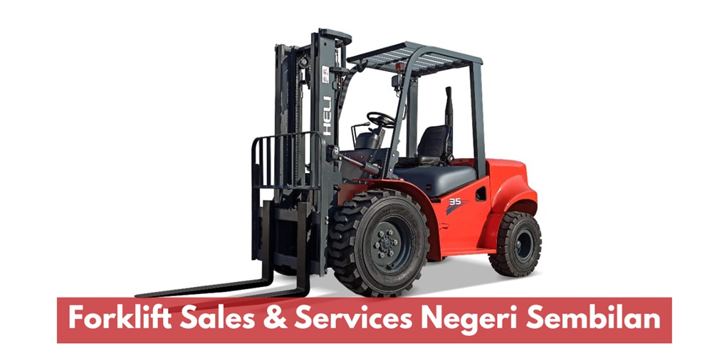 Forklift Sales & Services Negeri Sembilan